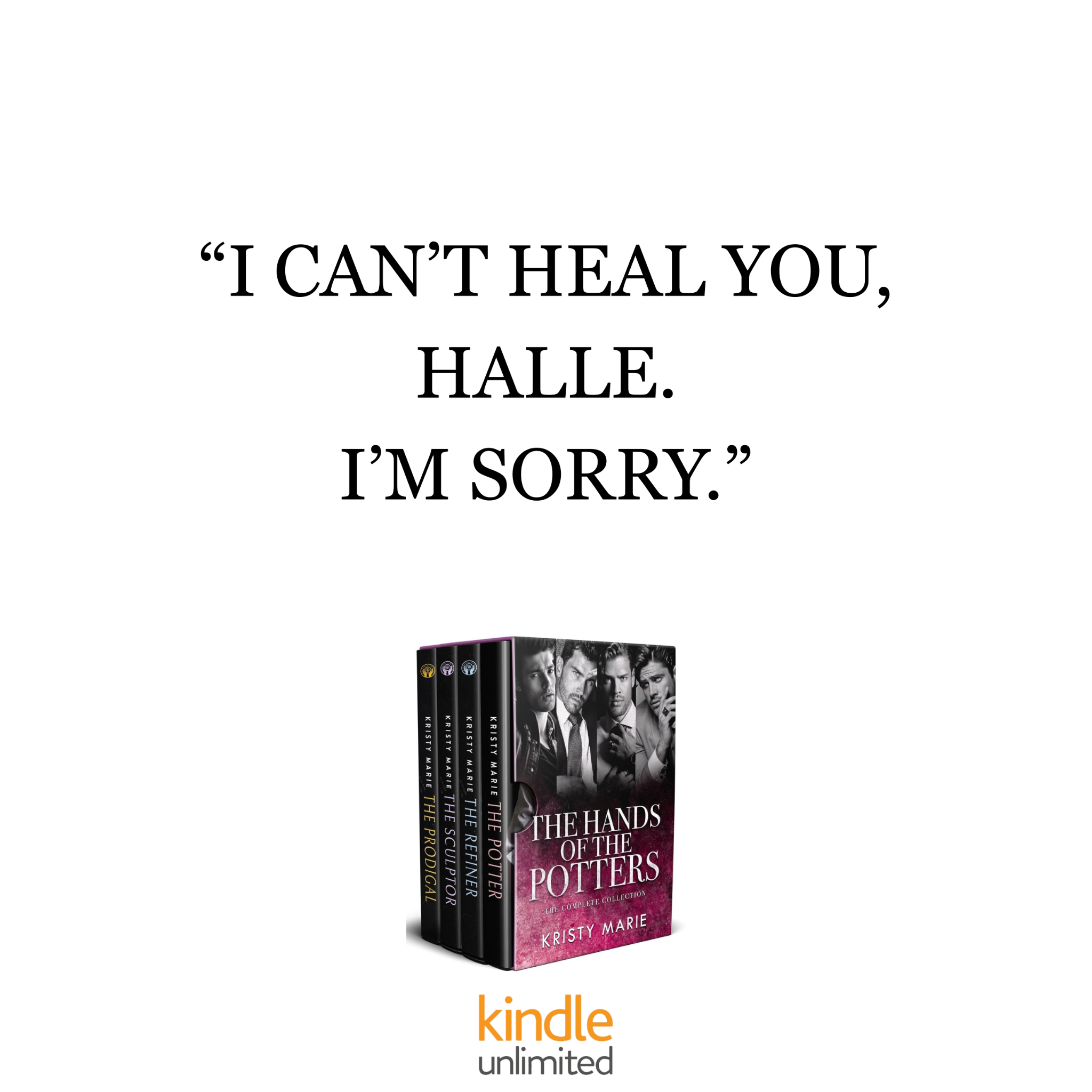 Kristy Marie Facebook ad: All 4 Books in ONE easy set! Read with Kindle Unlimited!