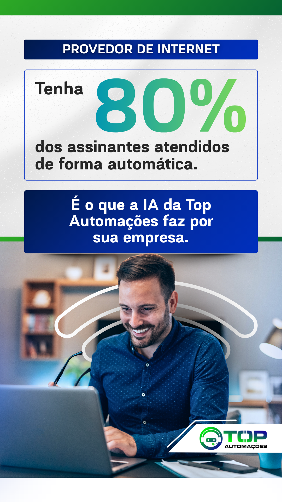 Automação WhatsApp Top Marketing Facebook ad: Imagina seu provedor de internet com 80% das…
