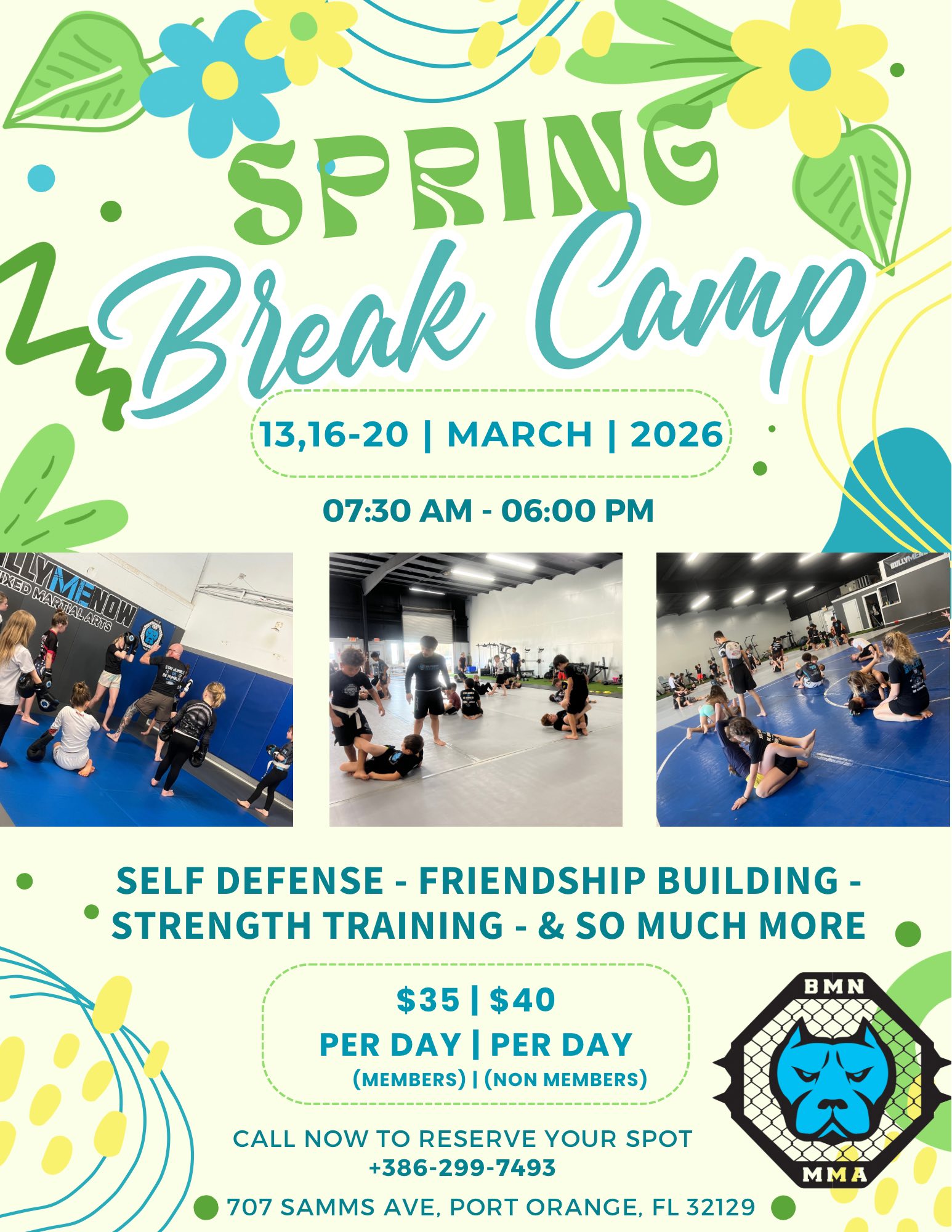 Bully Me Now MMA, Port Orange Facebook ad: SPRING & SUMMER BREAK CAMP REGISTRATION IS OPEN