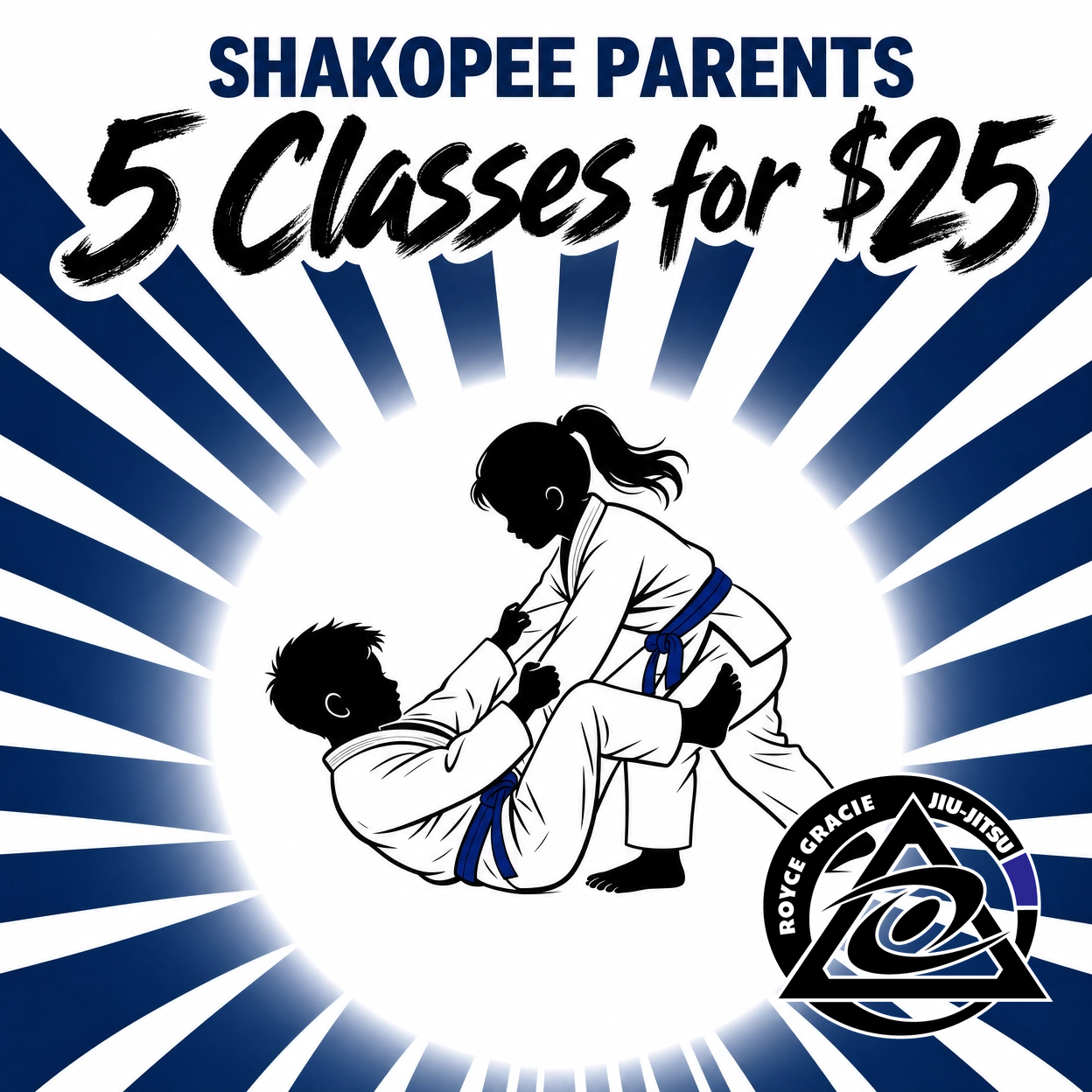 Royce Gracie Jiu Jitsu Academy Shakopee, MN Facebook ad: Start With 5 Classes