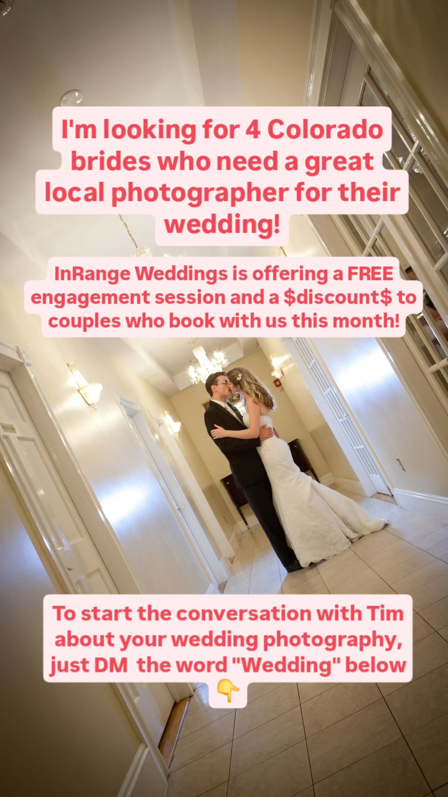 InRange Weddings Facebook ad: I'm looking for 4 Colorado brides who need…