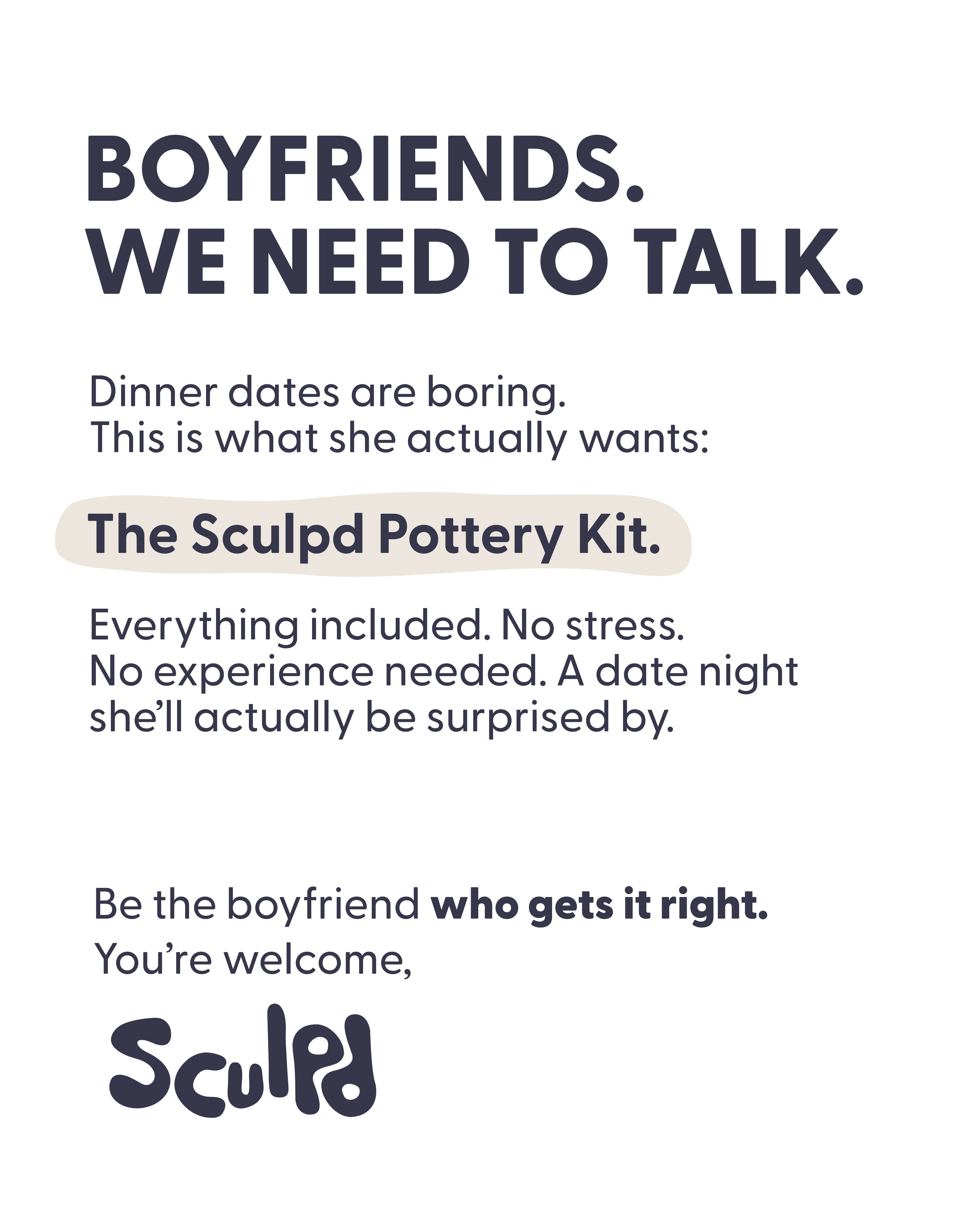 Sculpd Facebook ad: She doesn't want dinner. She wants this.​​​