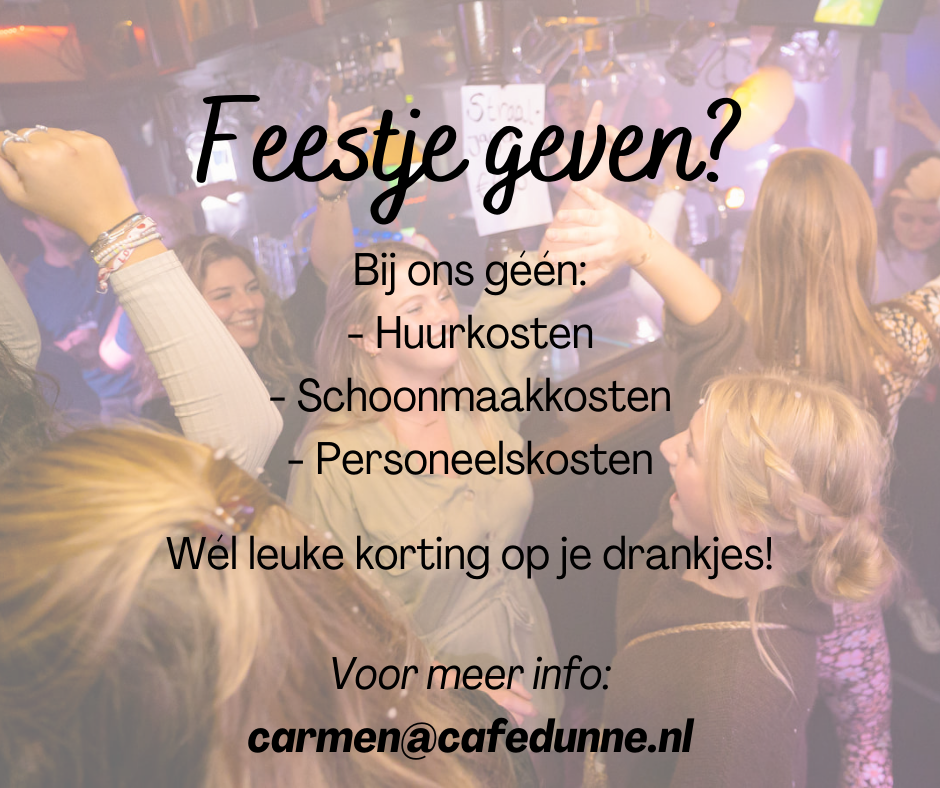 Café Dunne Facebook ad: Café Dunne - 't Studenten feestcafé in Breda - Café Dunne