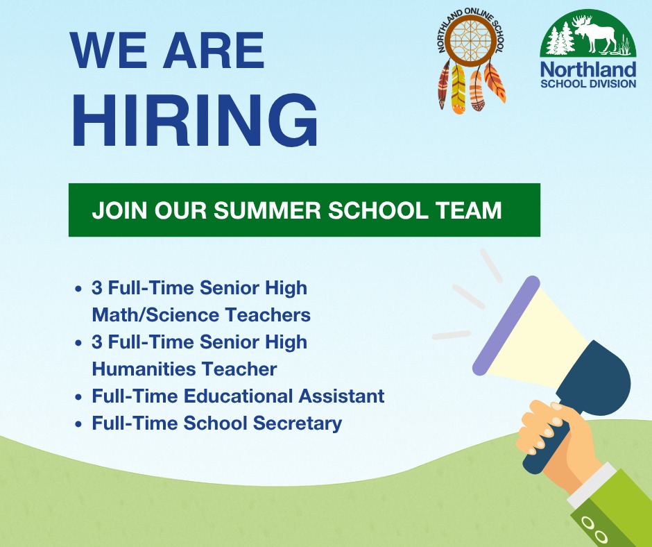 Northland School Division Facebook ad: Tansi, Edlánt'e, Hello Educator!