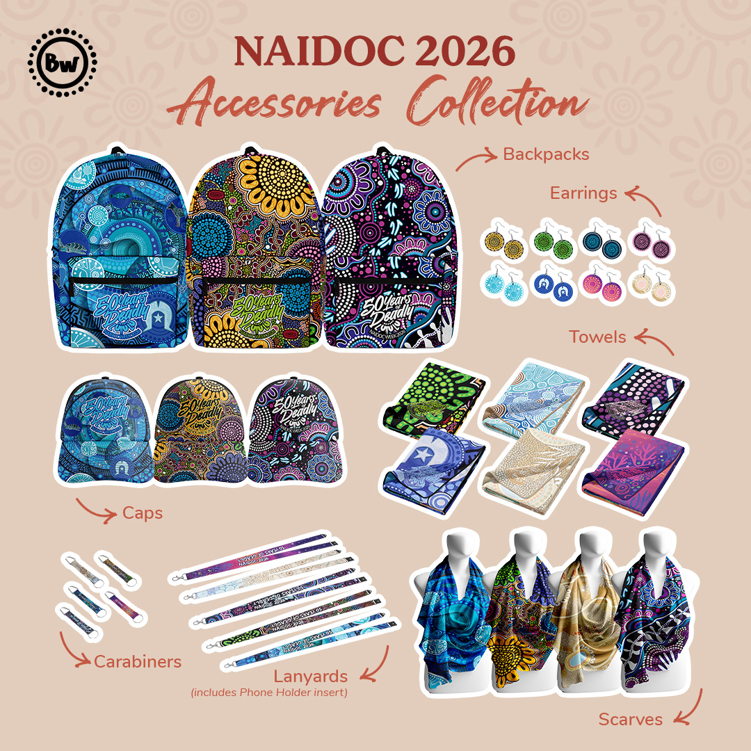 BW Tribal Facebook ad: NAIDOC 2026 Accesories, Designed With Purpose