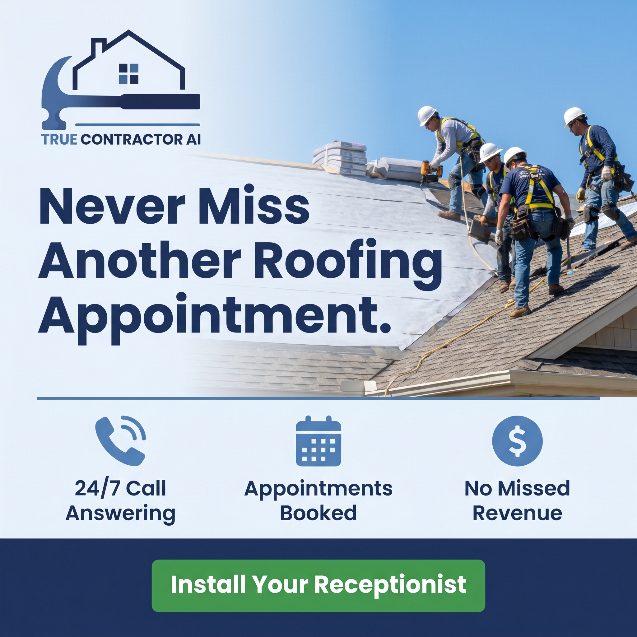 True Contractor AI Facebook ad: Turn Missed Calls Into $100K+/Month in Roofing Revenue