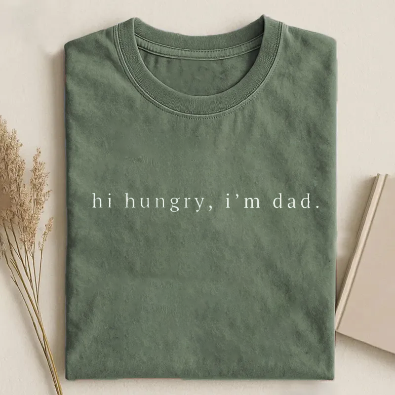 Shawncraftstudio Facebook ad: Hi Hungry I'm Dad T-shirt