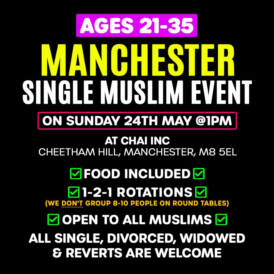 Single Muslim Events Facebook ad: Manchester, Single Muslim Event for ages 21-35, Join…