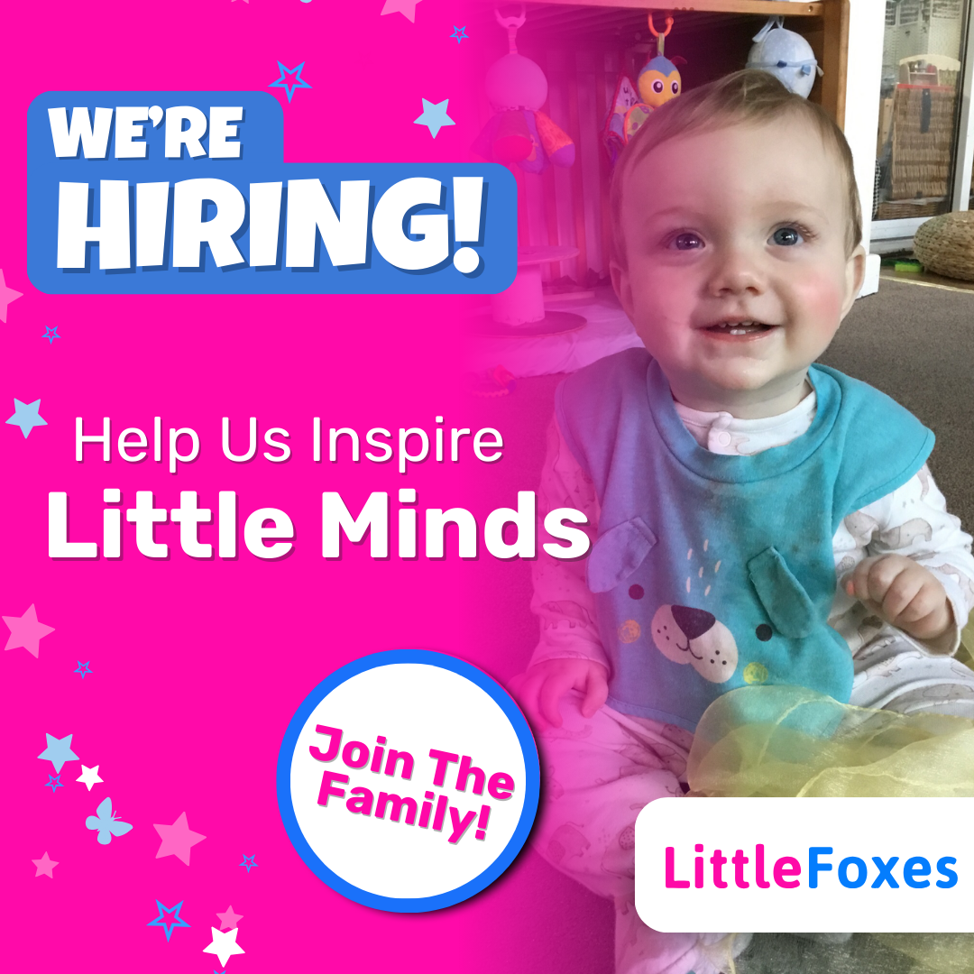 Little Foxes Wigan Facebook ad: Join the Little Foxes Family, We’re Hiring!