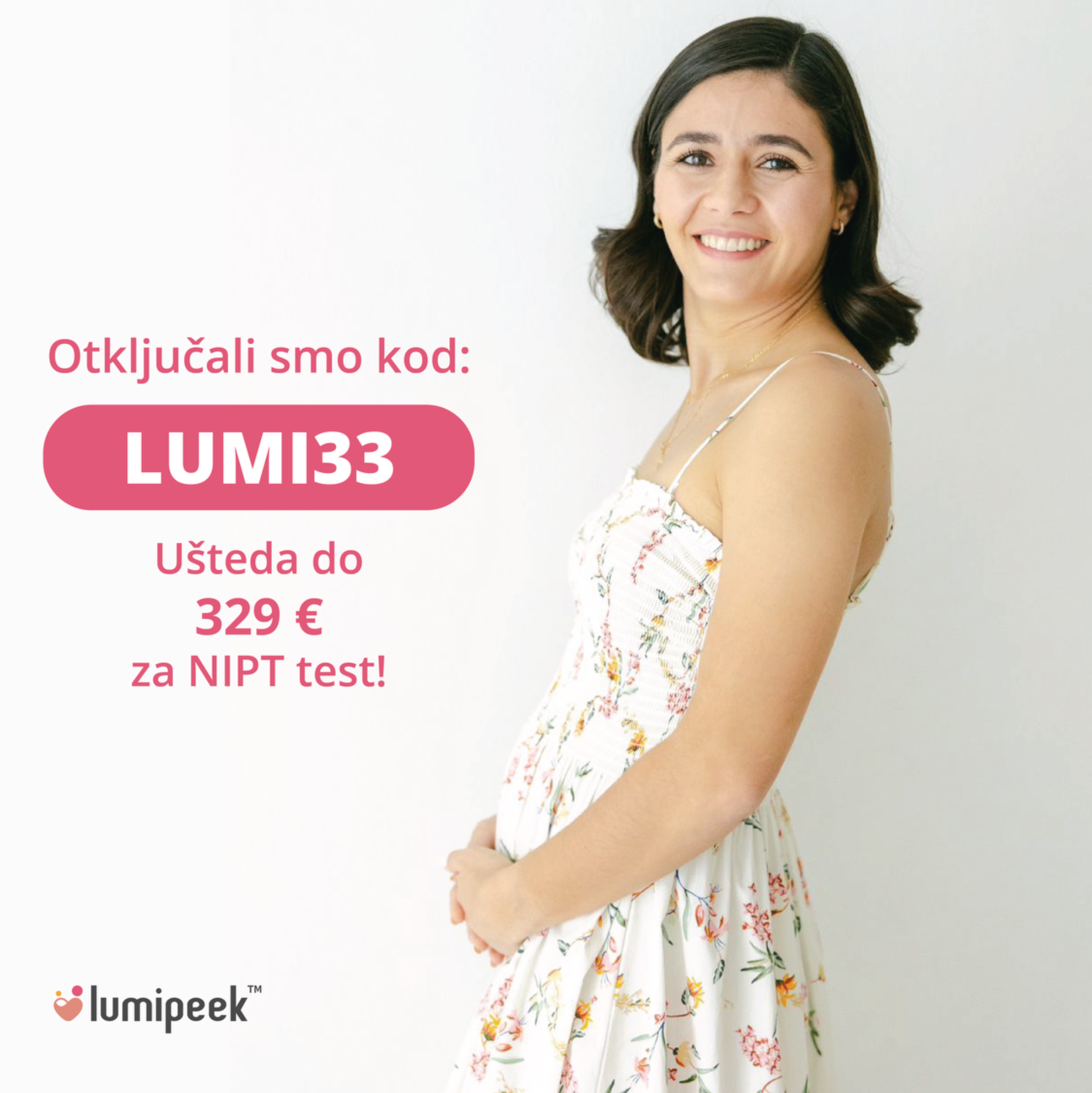 Bezbrižna trudnoća sa Lumipeek Facebook ad: Kod LUMI33 - NIPT test sada već od 312€