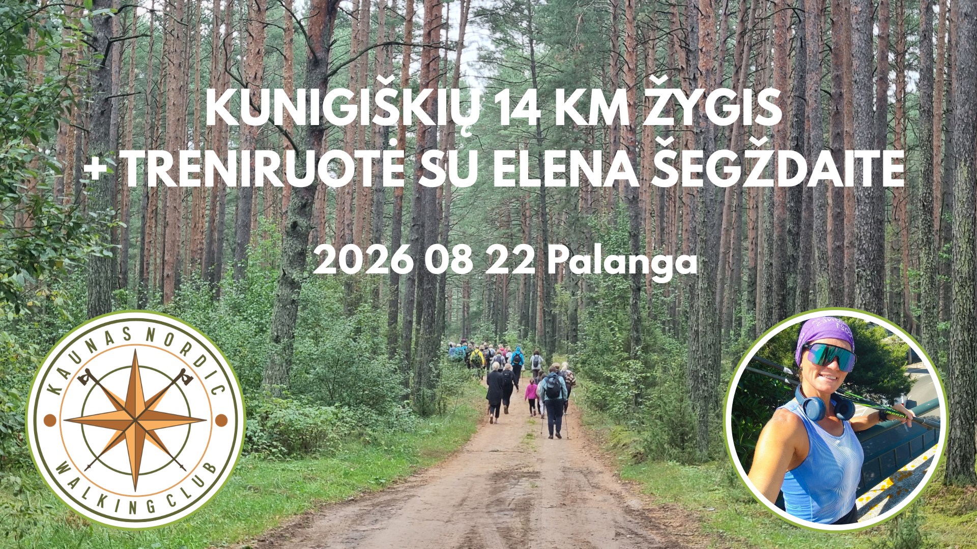 Kauno Šiaurietiškojo Ėjimo Klubas Facebook ad: Kunigiškių 14 km žygis + šiaurietiškojo ėjimo treniruotė…