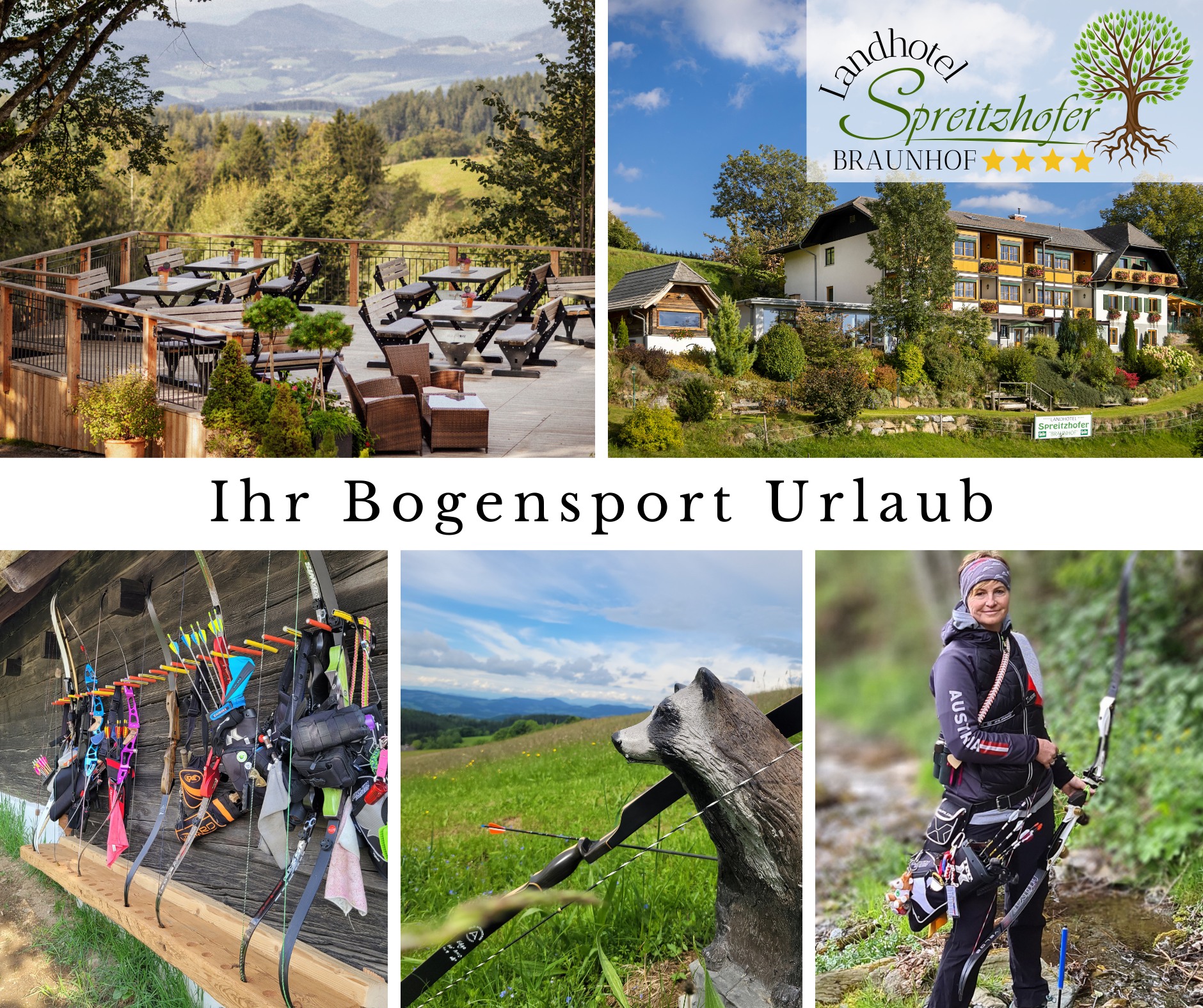 Landhotel Spreitzhofer- Braunhof Facebook ad: Bogenschießen in der Steiermark, Bogensport Österreich