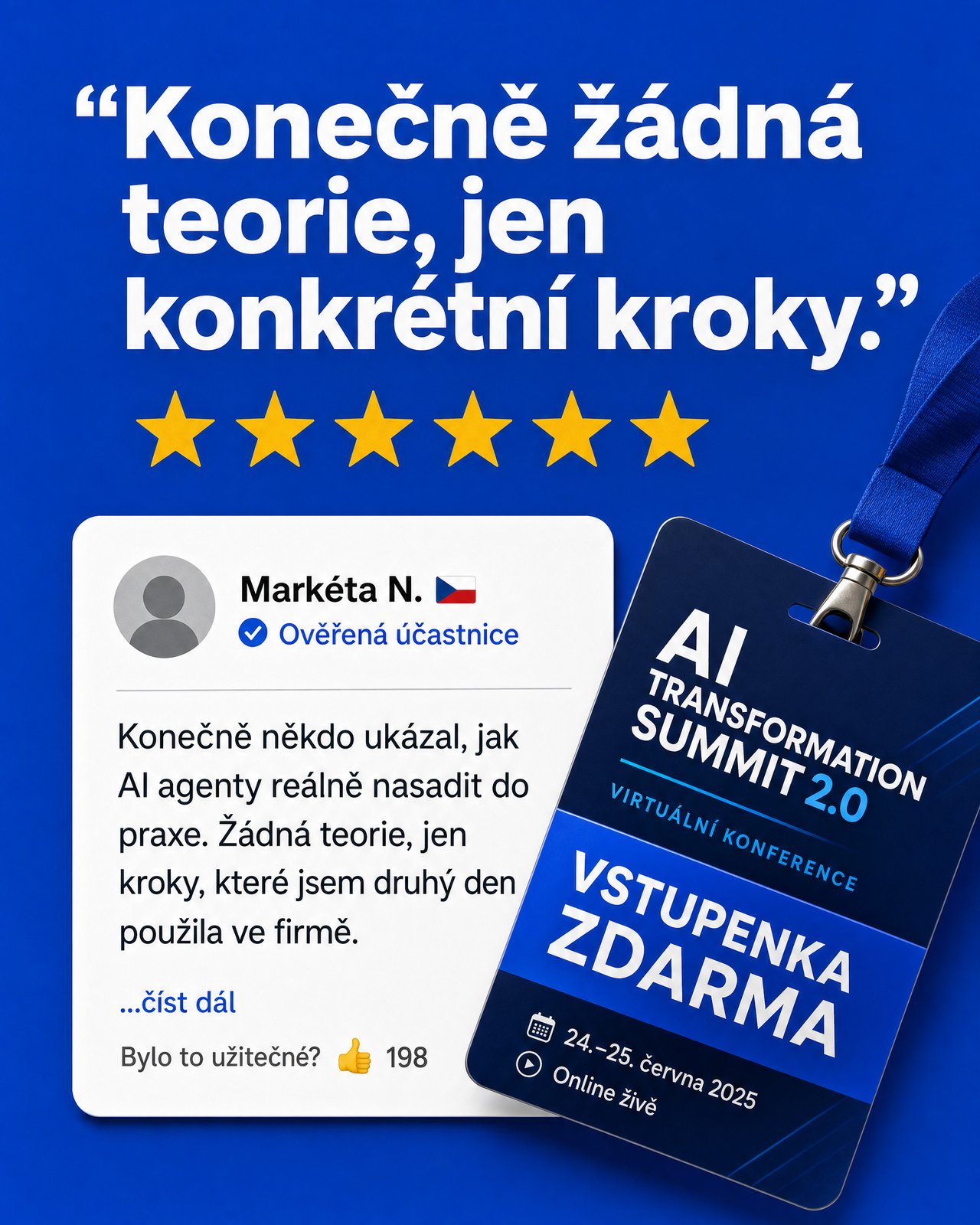 AI Transformation Summit Facebook ad: Začínáme už 7. 6. Registrace zdarma