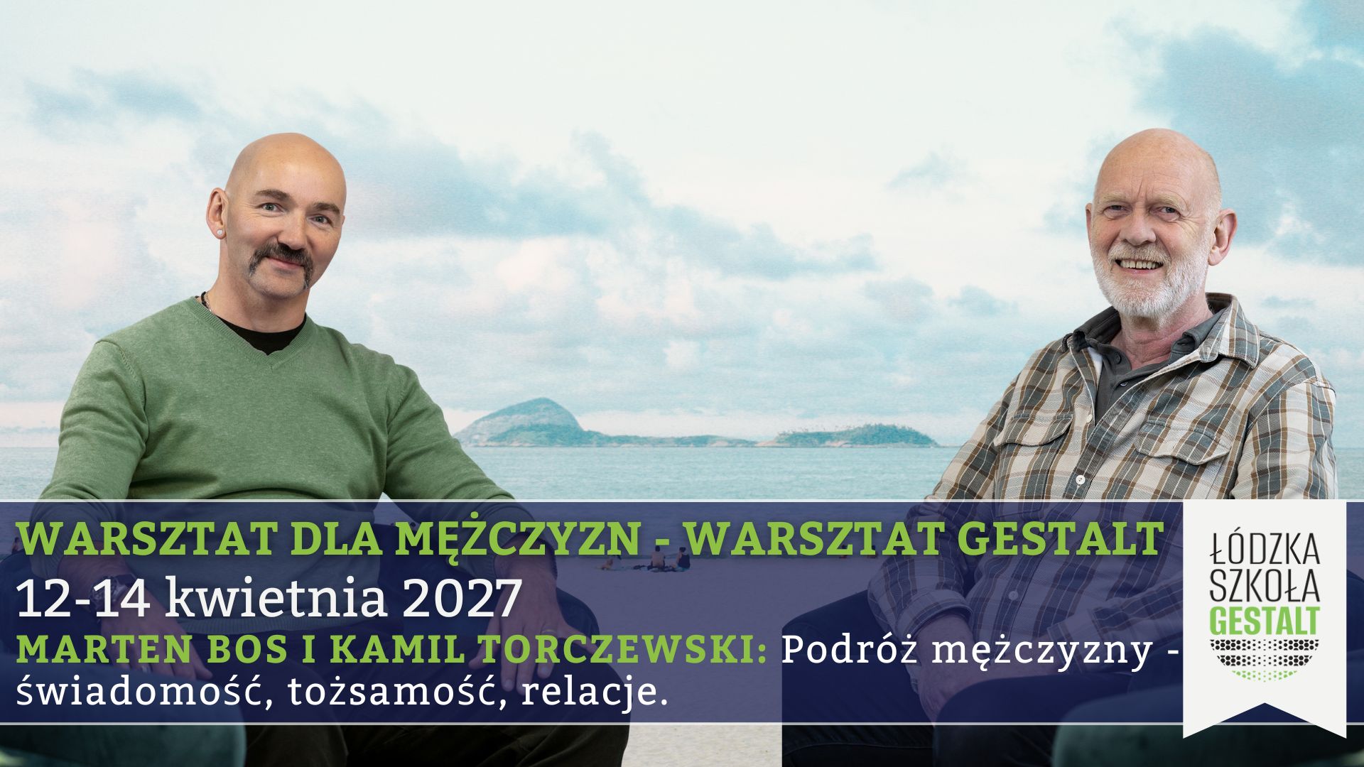 Łódzka Szkoła Gestalt Facebook ad: Warsztat dla mężczyzn w nurcie Gestalt: świadomość…