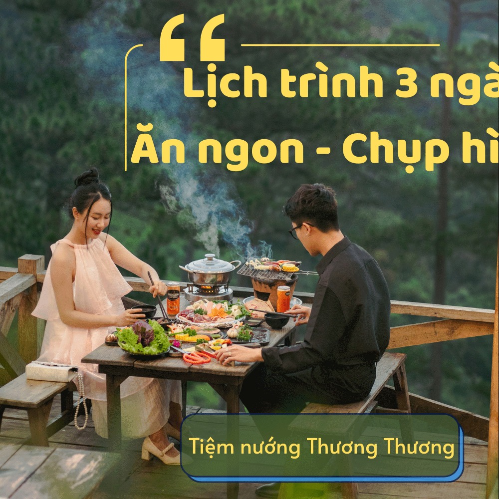 Review Ăn Uống Đà Lạt Facebook ad: Tiệm nướng Thương Thương