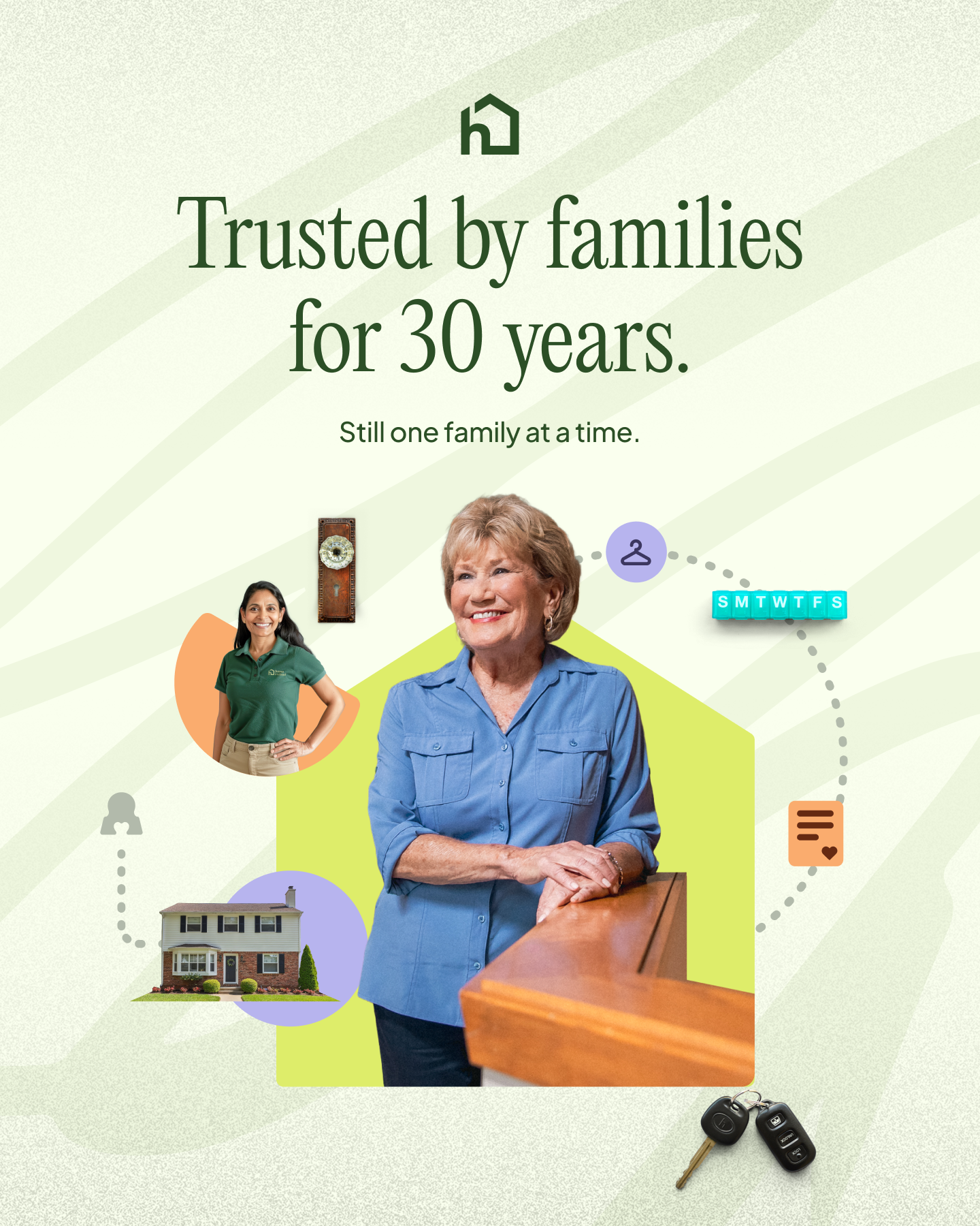 Home Instead Facebook ad: Trusted by families for 30 years. Still one family at a…