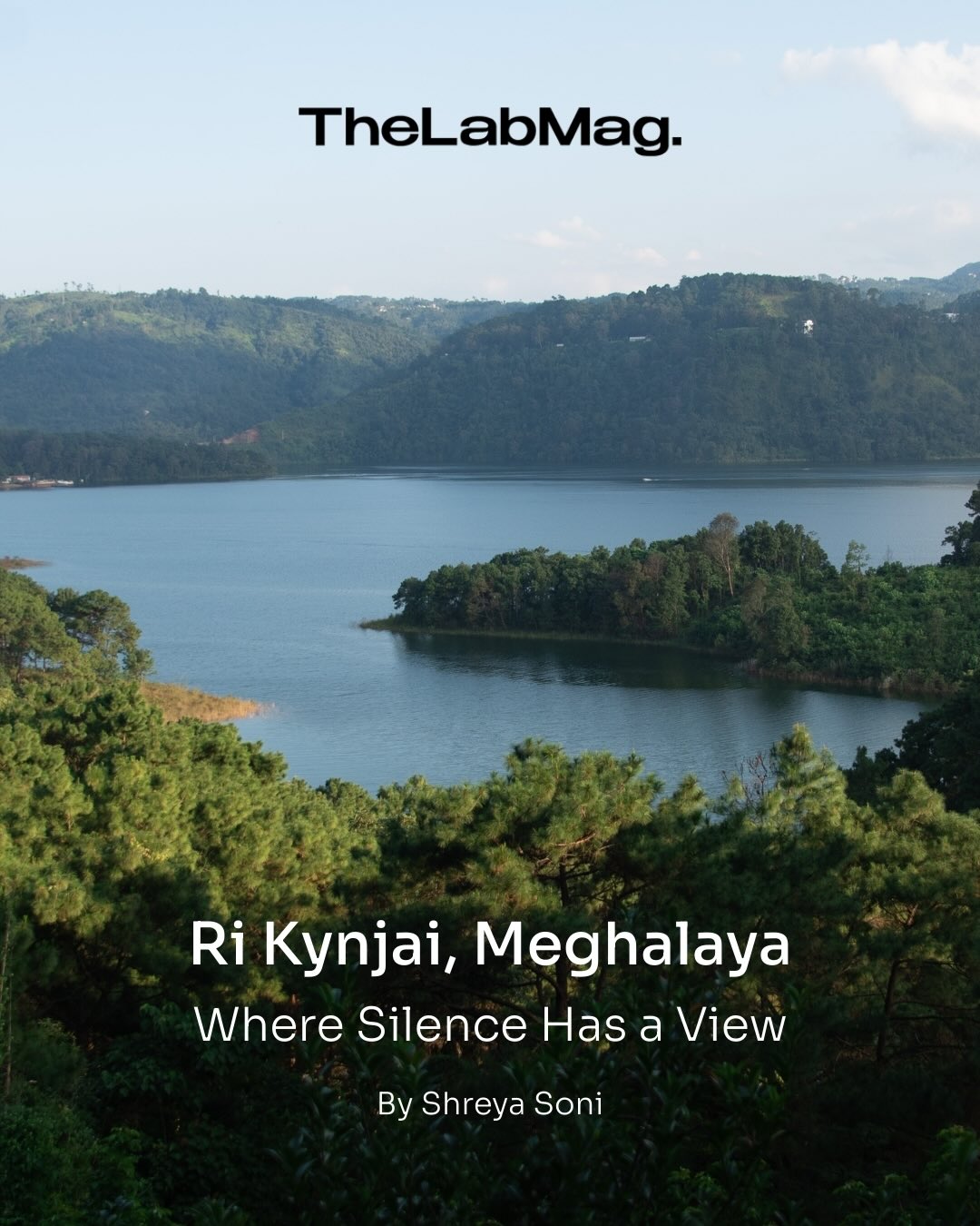 Ri Kynjai - Serenity by the Lake Facebook ad: Thank you @shreya_soni @thelabmagofficial for expressing…
