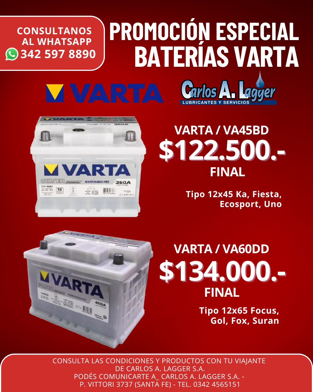 Carlos A Lagger Lubricantes y Servicios Facebook ad: Promoción especial en baterías VARTA