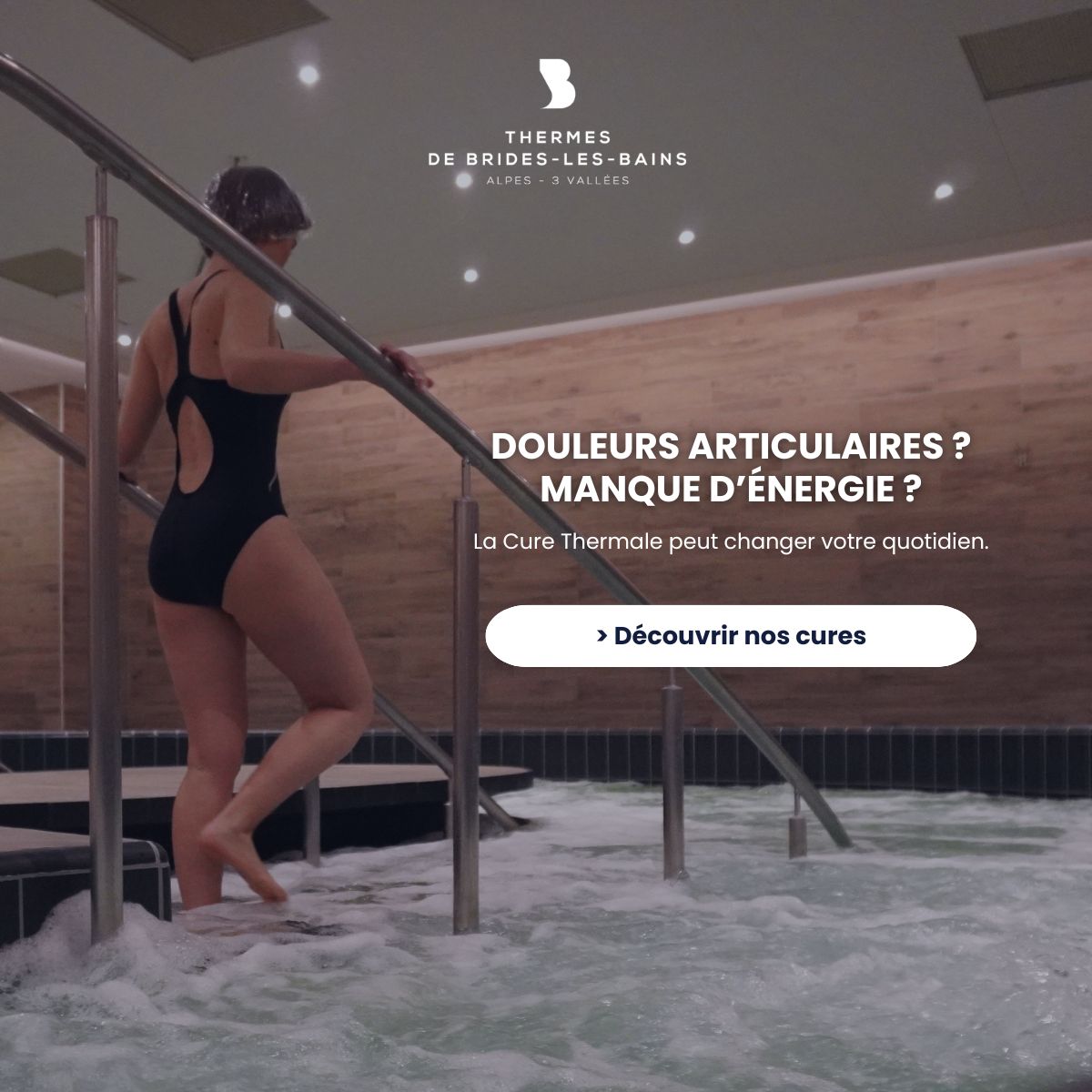 Thermes de Brides-les-Bains Facebook ad: Aux Thermes de Brides-les-Bains, profitez d’une approche…