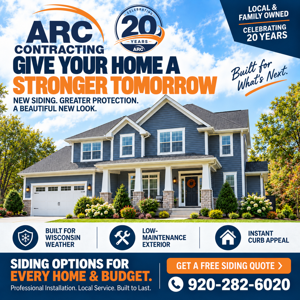 ARC Contracting Facebook ad: New Siding Built for Wisconsin Weather