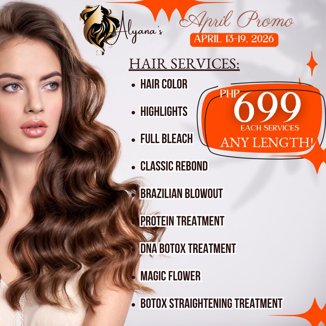Alyana’s Salon Lincoln Branch Facebook ad: APRIL PROMO