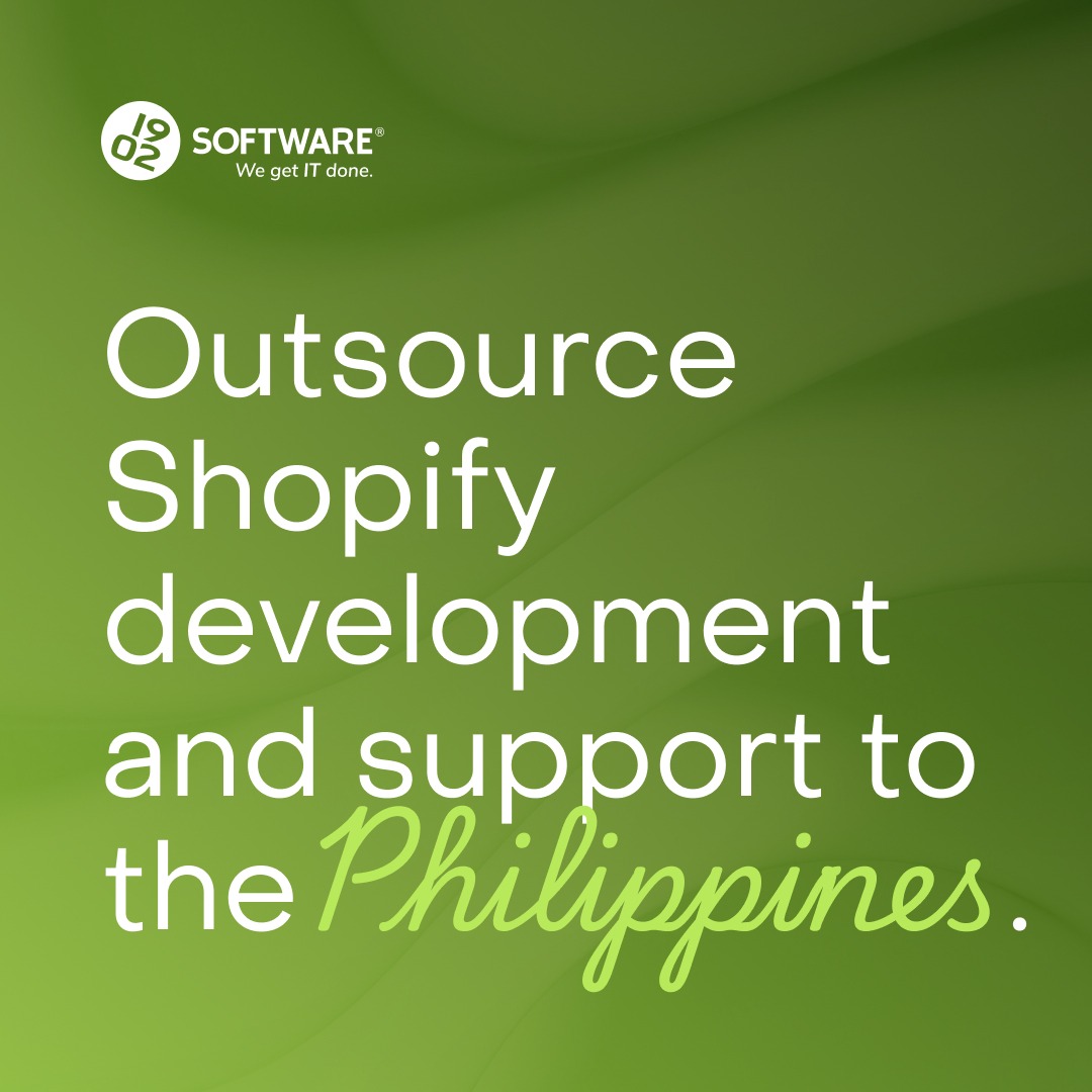 1902 Software Development Facebook ad: Outsource Shopify Development & Support to the Philippines