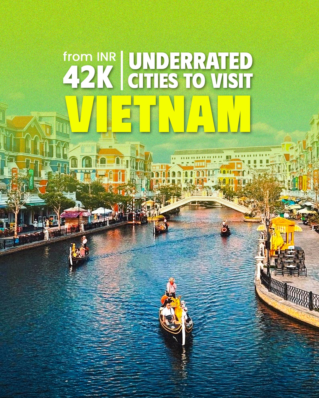 Namaste Vietnam Tours Facebook ad: Starting from INR 42,000 for the 2 most…