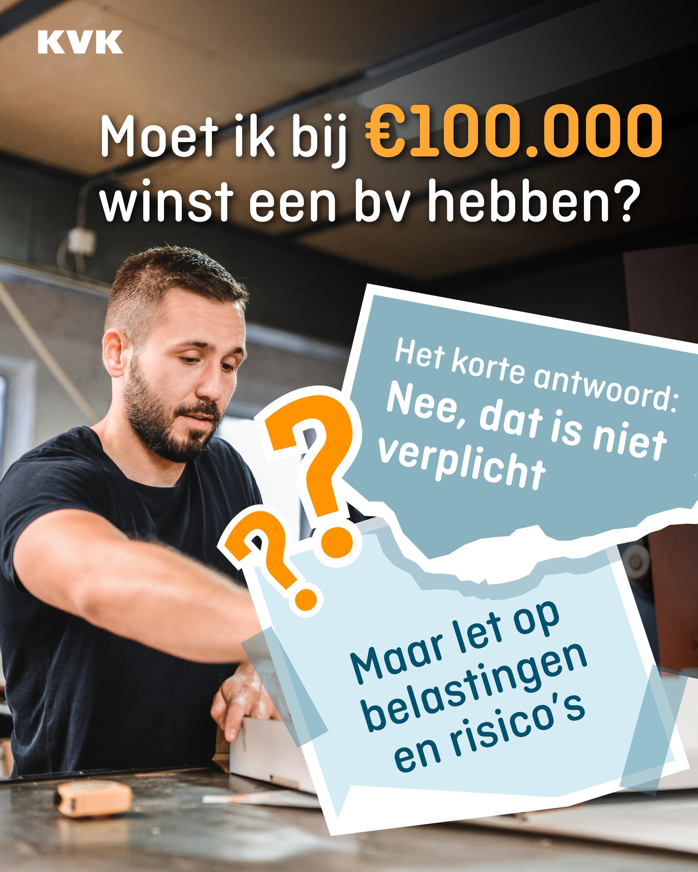 Kamer van Koophandel Facebook ad: Denk jij ook: bij € 100.000 winst moet…