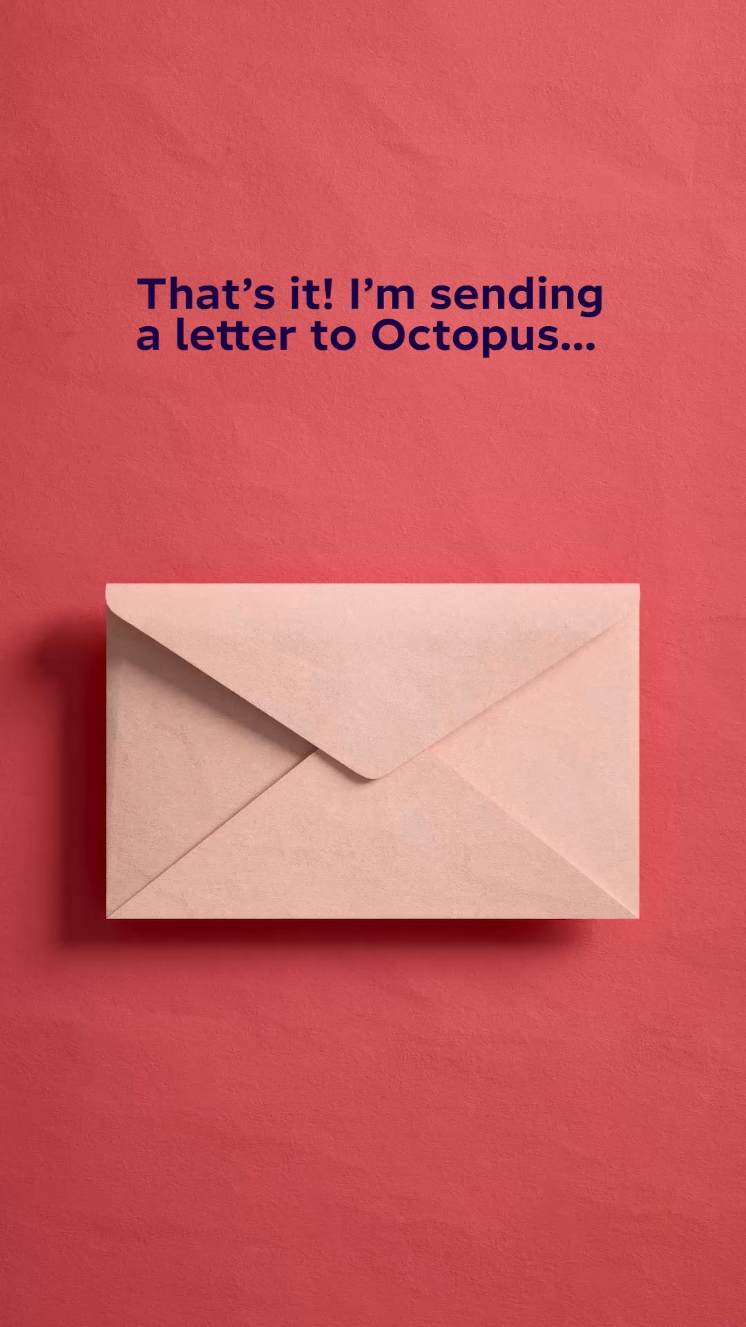 Octopus Energy Facebook ad: Switch to Octopus, too