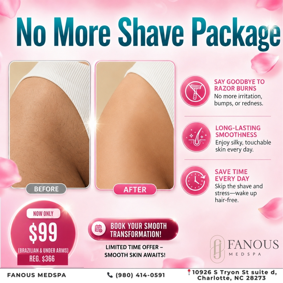 Fanous medspa Facebook ad: Say Goodbye to Shaving, Brazilian + Underarms for $99