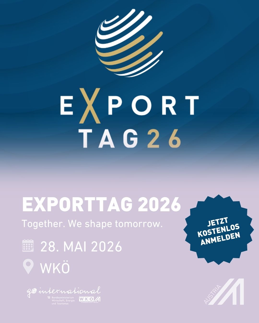 AUSSENWIRTSCHAFT AUSTRIA Facebook ad: Together. We shape tomorrow.