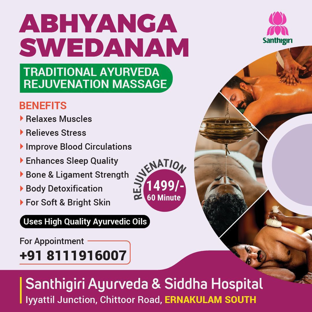 Santhigiri Ayurveda & Siddha Hospital, Chitoor Road, Ernakulam Facebook ad: Rejuvenate Your Body & Mind