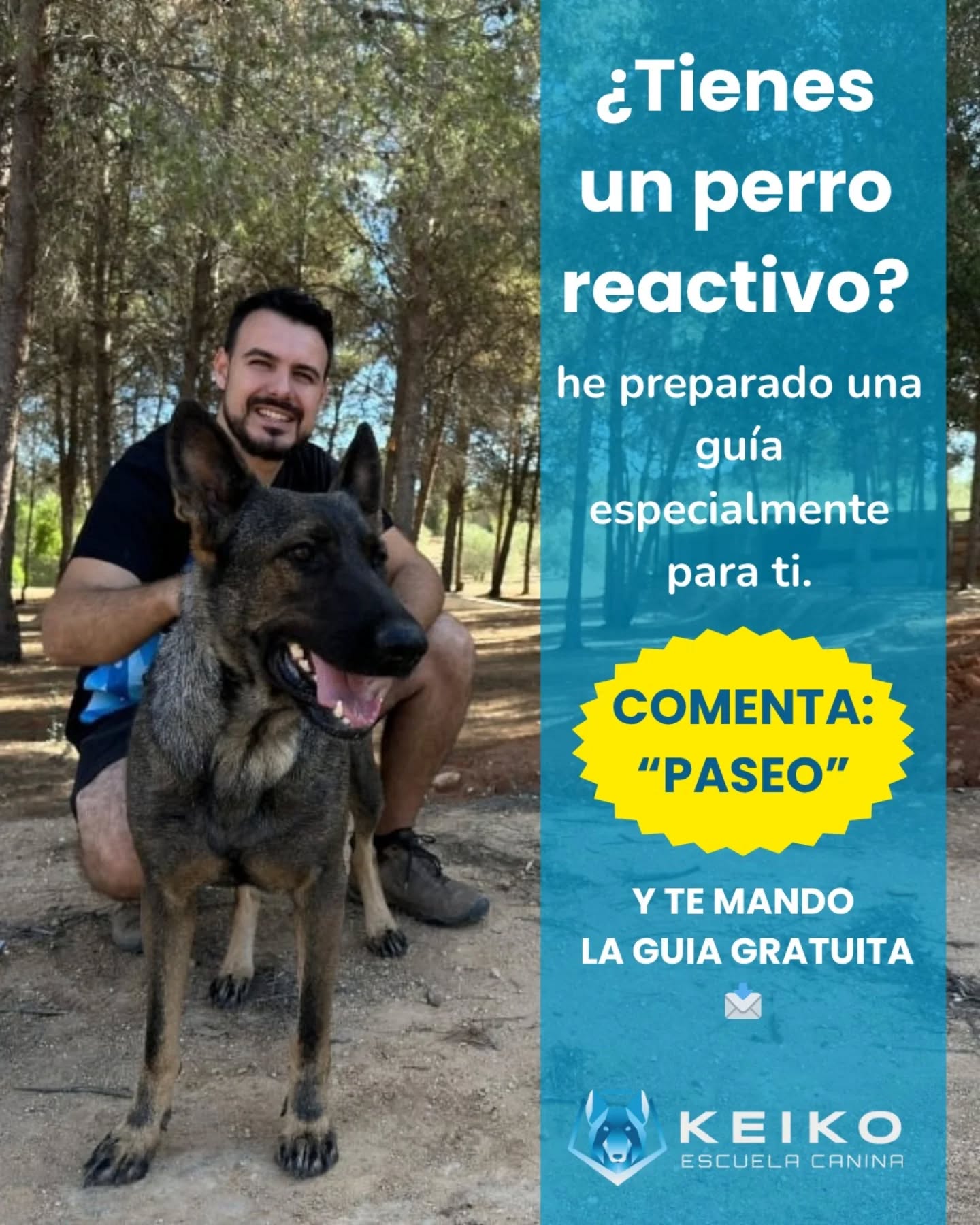 KEIKO Escuela Canina Facebook ad: Comenta PASEO y te mando la guía con…