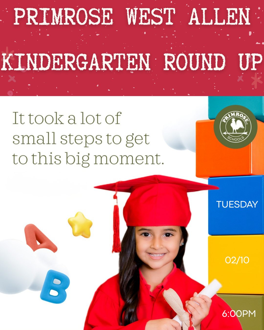 Primrose School of West Allen Facebook ad: Kindergarten Round-Up is Coming!