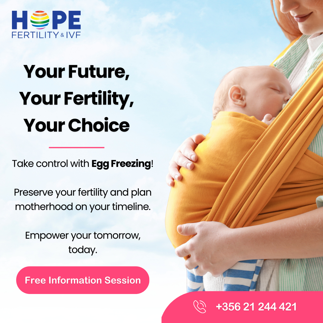 Hope Fertility & IVF Malta Facebook ad: Freeze Your Eggs Today!