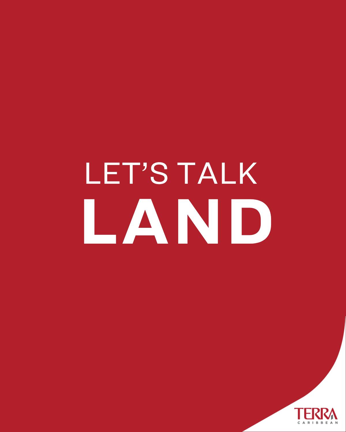 Terra Caribbean - Trinidad & Tobago Facebook ad: Don’t miss out on these incredible land opportunities.