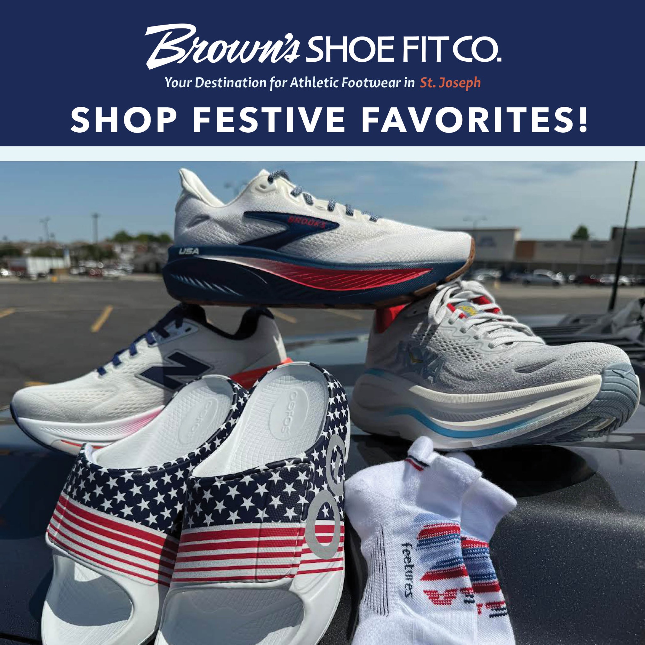 Brown's Shoe Fit St. Joe Facebook ad: Celebrate summer in style with festive footwear built…