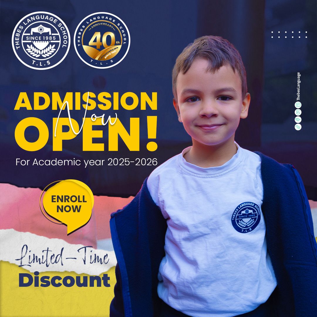Thebes Language School - Nasr city Facebook ad: Admissions Open at Language School!