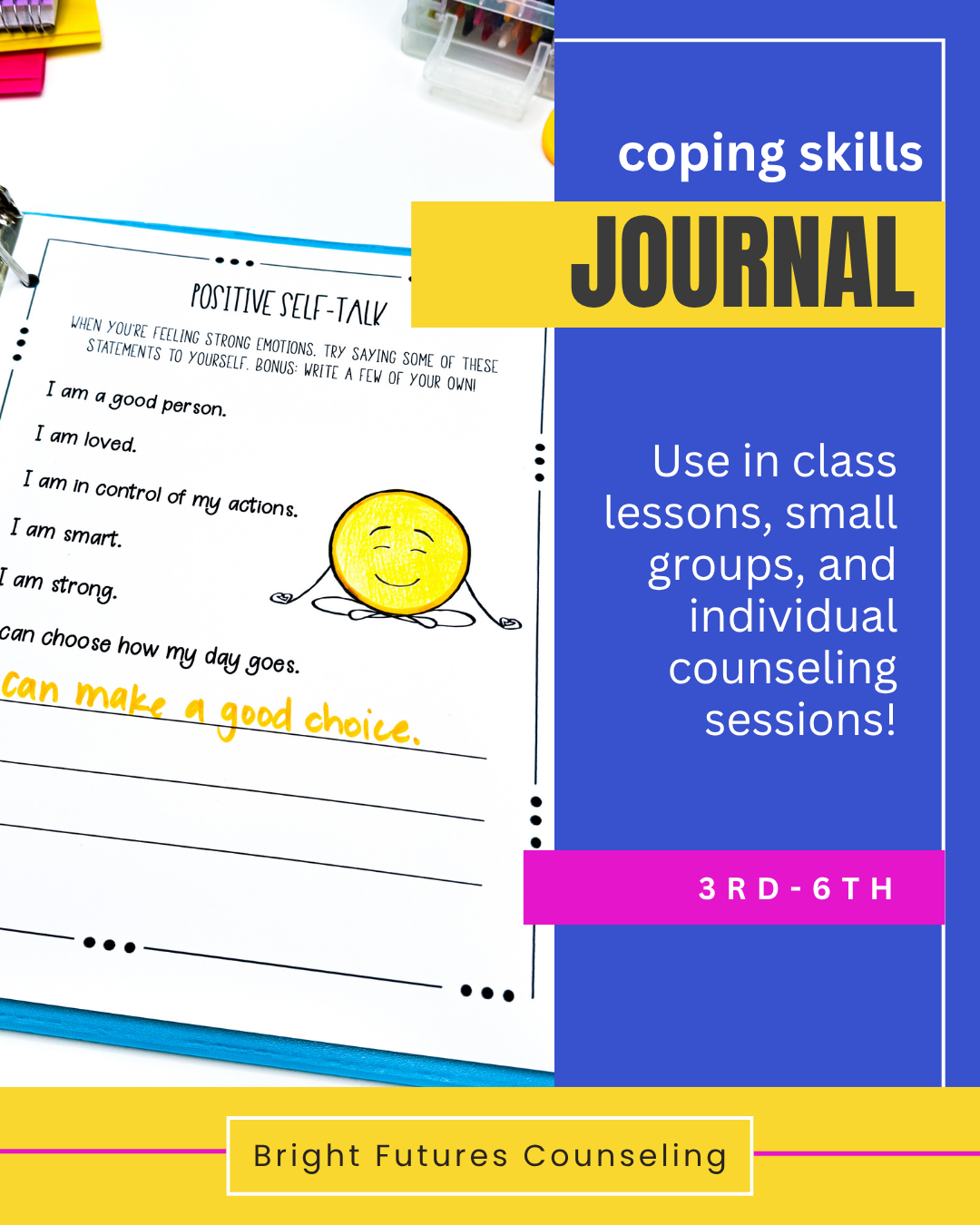 Bright Futures Counseling Facebook ad: Help Students Manage Big Emotions, Low-Prep Journal for…