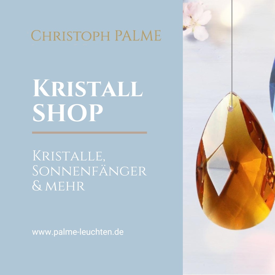 Christoph Palme - Lighting & Crystals Facebook ad: Dein Shop für Kristalle, Sonnenfänger, Kronleuchter Ersatz…