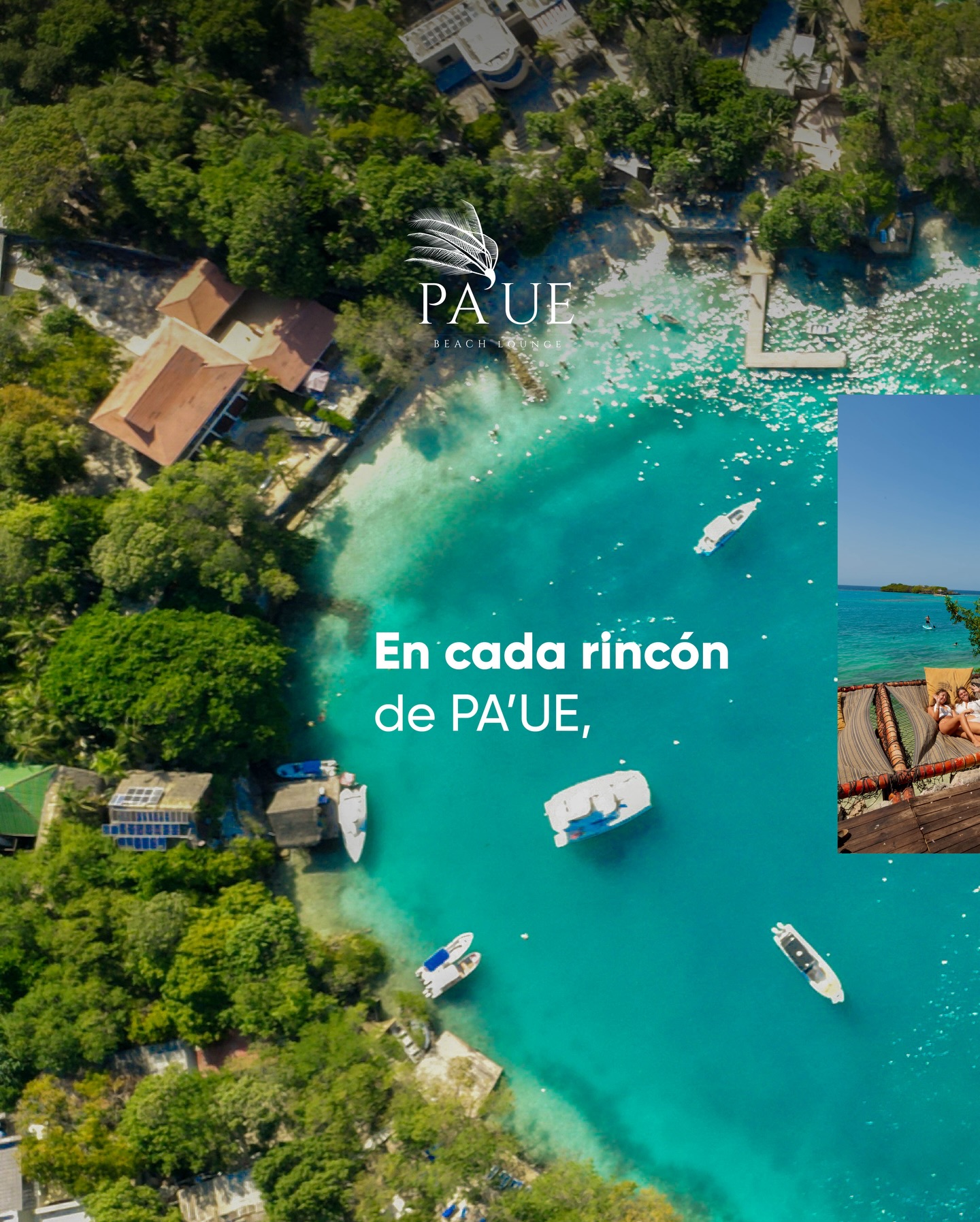 PA'UE Beach Lounge Facebook ad: En PA’UE, la naturaleza y el diseño conviven…
