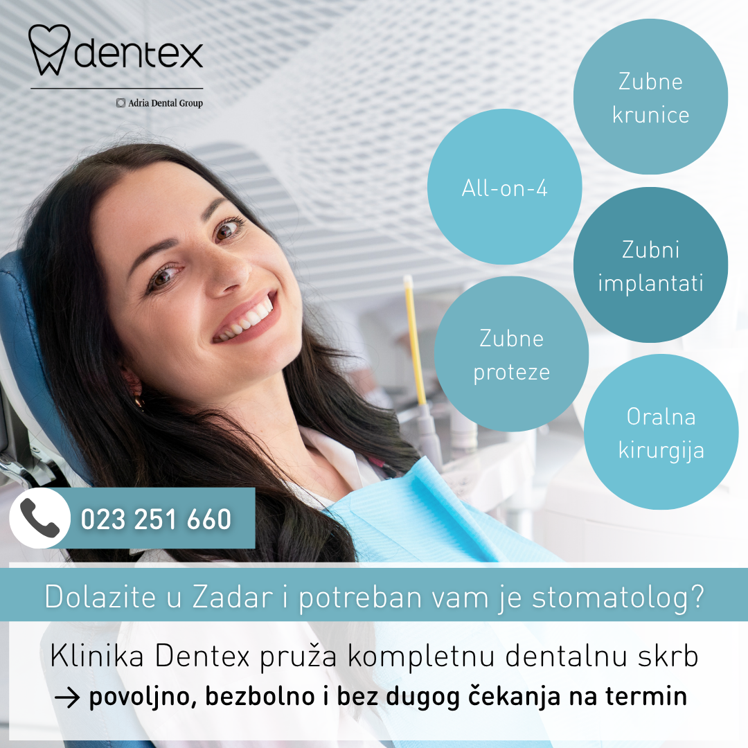 Dentex - Dentalni i implantološki centar Facebook ad: Živite u inozemstvu i planirate posjetiti Zadar?