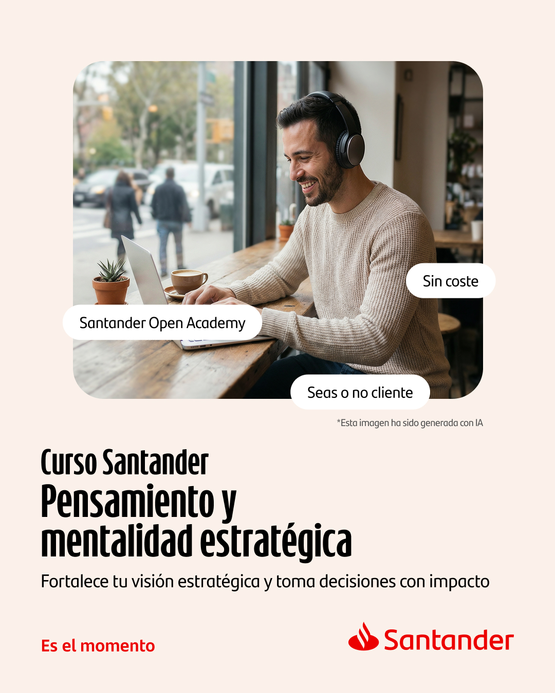 Santander Open Academy Facebook ad: Pensamiento y Mentalidad Estratégica