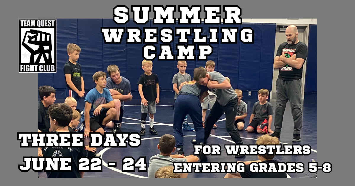 Team Quest Mixed Martial Arts & Fitness Facebook ad: Summer Wrestling Camp, June 22-24
