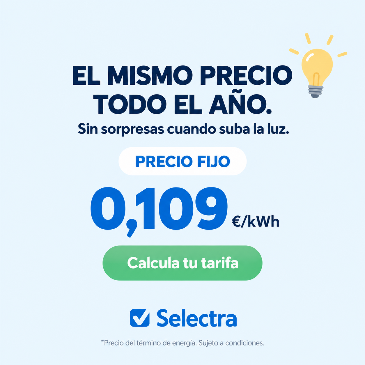 Selectra Facebook ad: El mismo precio de luz todo el año