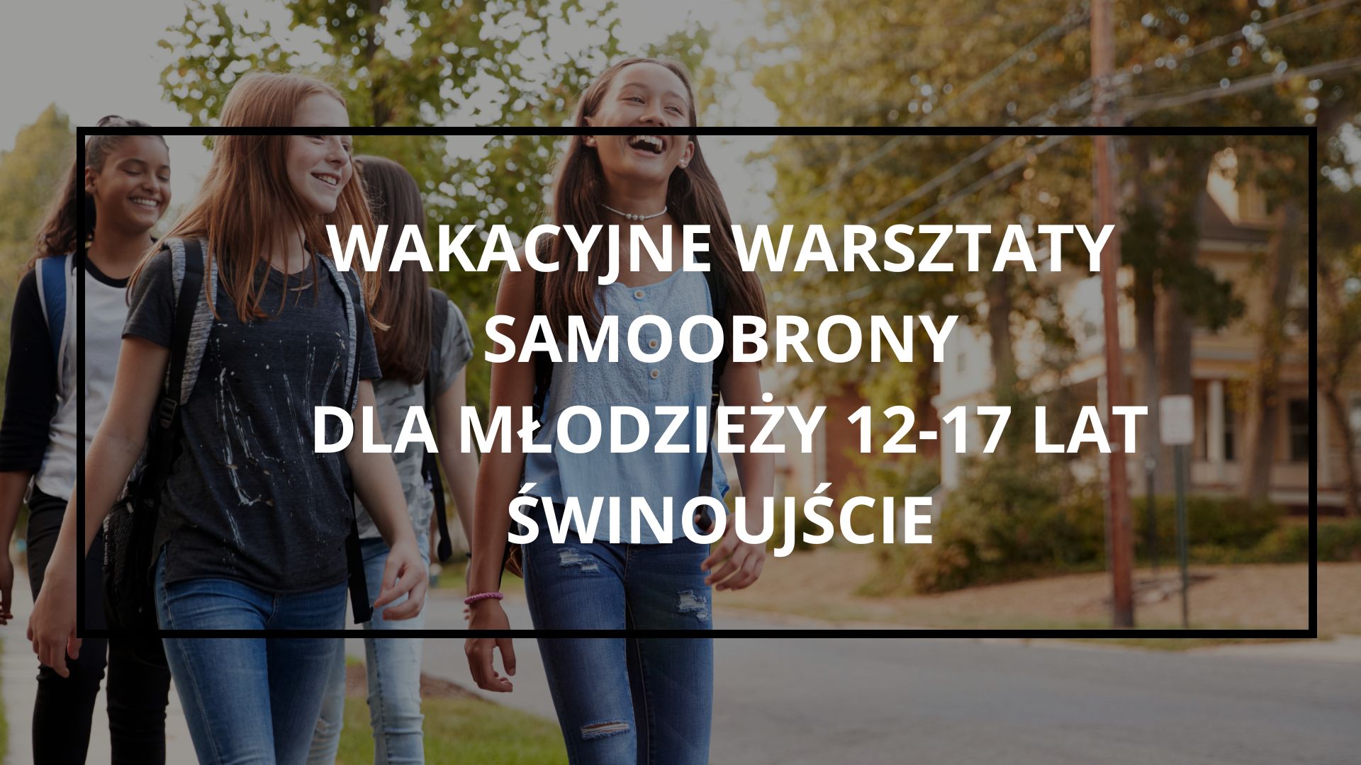 Wielkopolskie Centrum Samoobrony i Bezpieczeństwa Facebook ad: Warsztaty samoobrony DLA MŁODZIEŻY 12-17 lat | ŚWINOUJŚCIE