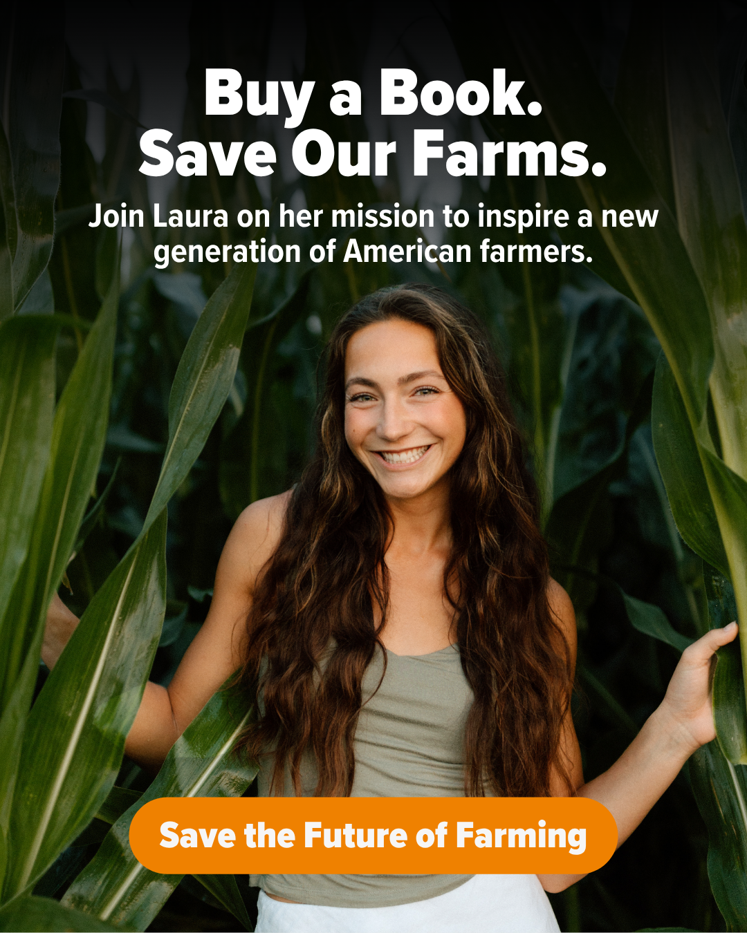 Laura Farms Facebook ad: Help Save the Future of Farming