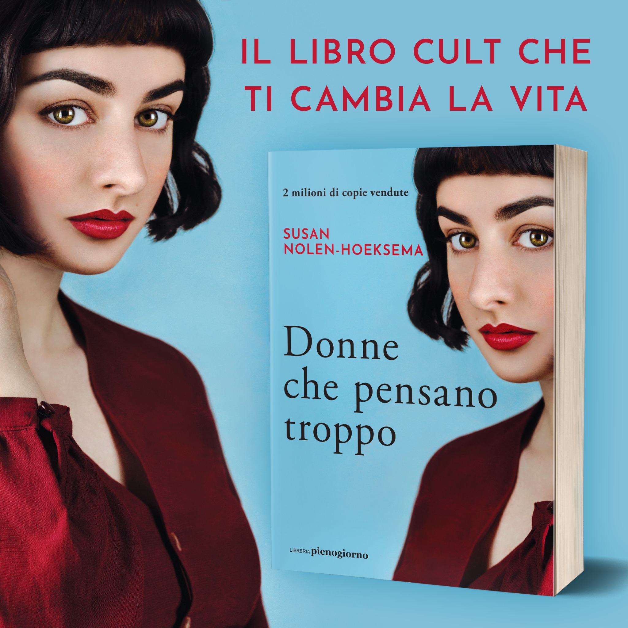 Donne che pensano troppo - Il libro Facebook ad: Donne che pensano troppo