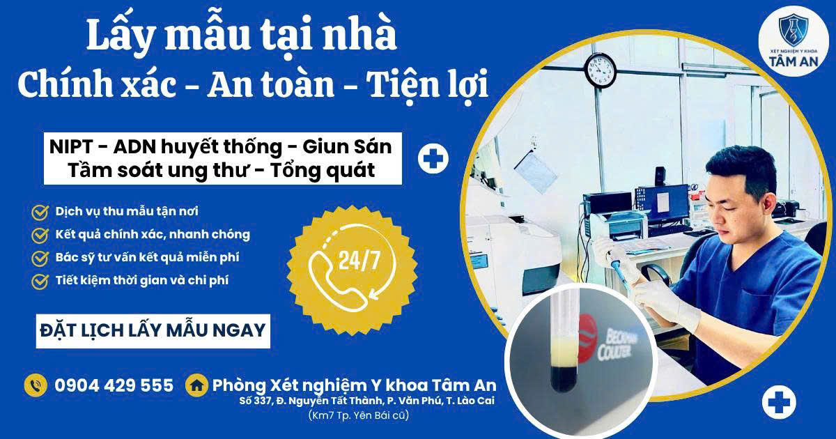 Tâm An - Lấy mẫu xét nghiệm tận nơi Facebook ad: LẤY MẪU XÉT NGHIỆM TẬN NƠI - YÊN…