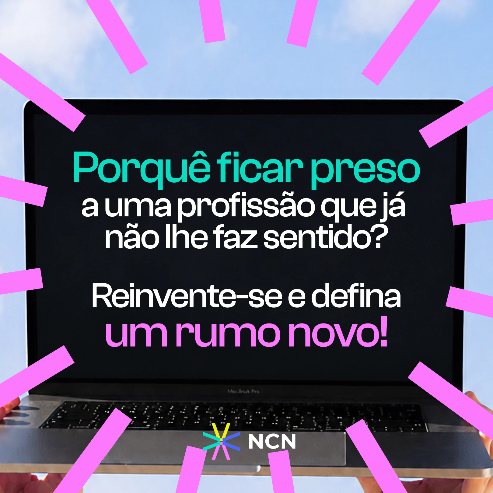 NCN Portugal Facebook ad: O mercado mudou, é natural que a sua identidade também!
